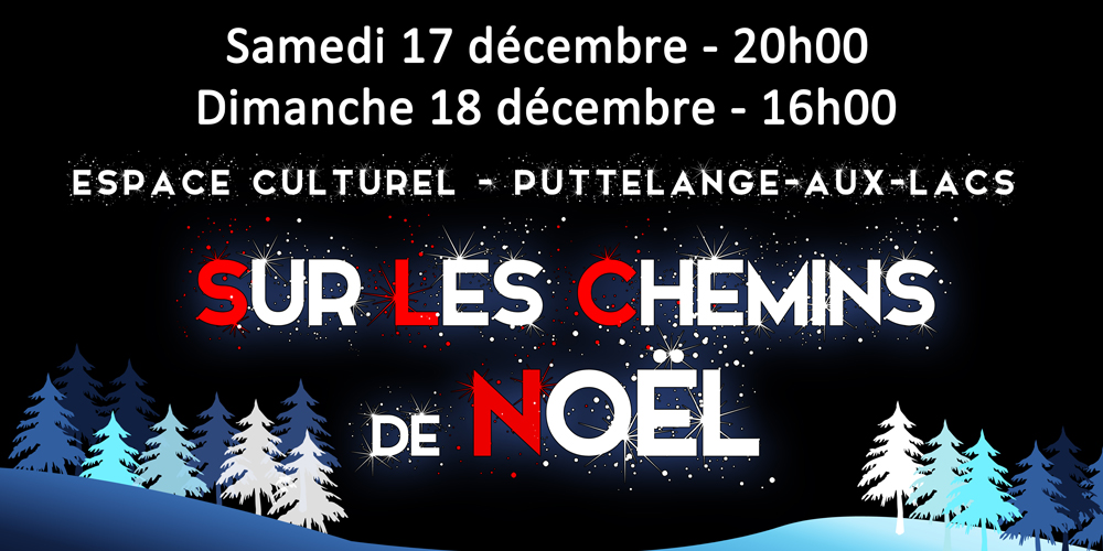 Spectacle | Sur les chemins de&nbsp;Noël